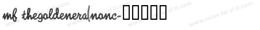 mf thegoldenera(nonc字体转换